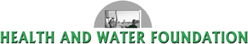 Health and Water Foundation
